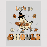 Let's Go Ghouls Roller Skating Ghost DTF Transfer